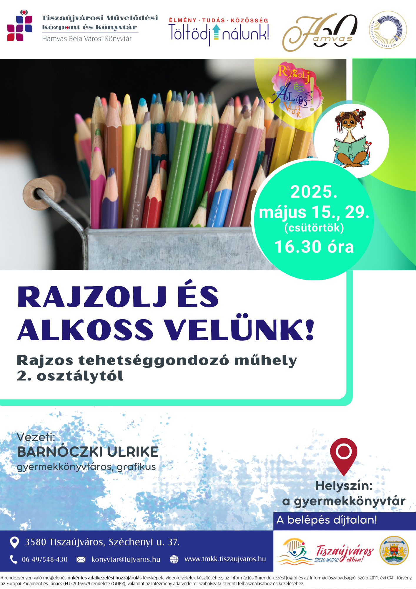 RAJZOLJ ÉS ALKOSS VELÜNK