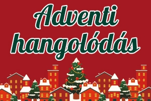 Adventi hangolódás
